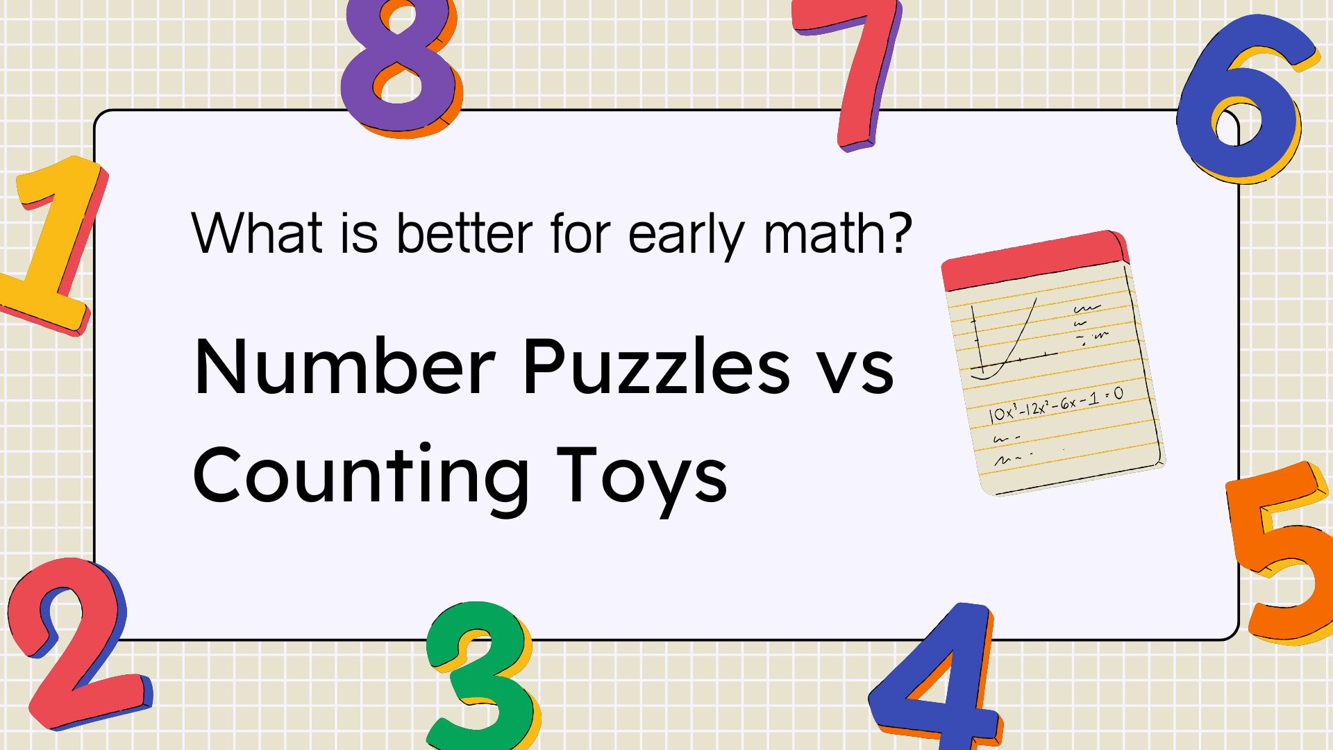 Both number puzzles and counting toys help toddlers develop early math skills. Discover the benefits of each, and how to choose what suits your child’s learning style.